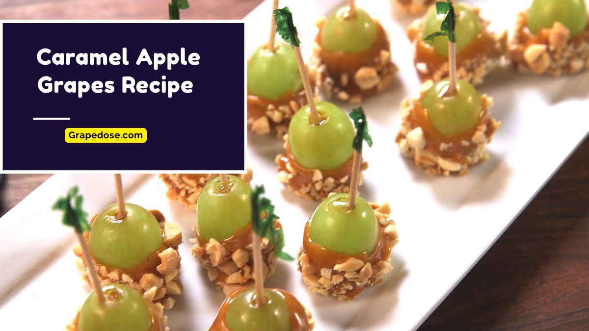 caramel apple grapes recipe easy with nuts and chocolate