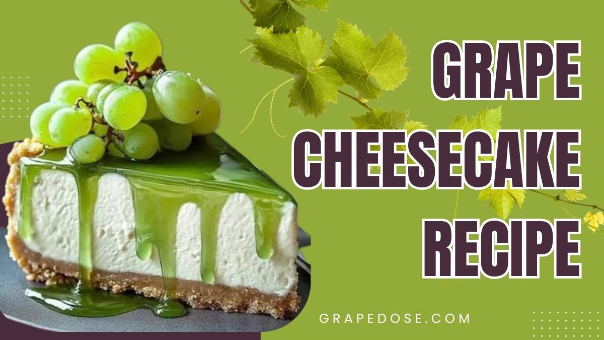 Grape Cheesecake Recipe topped with fresh grapes and creamy cheesecake filling