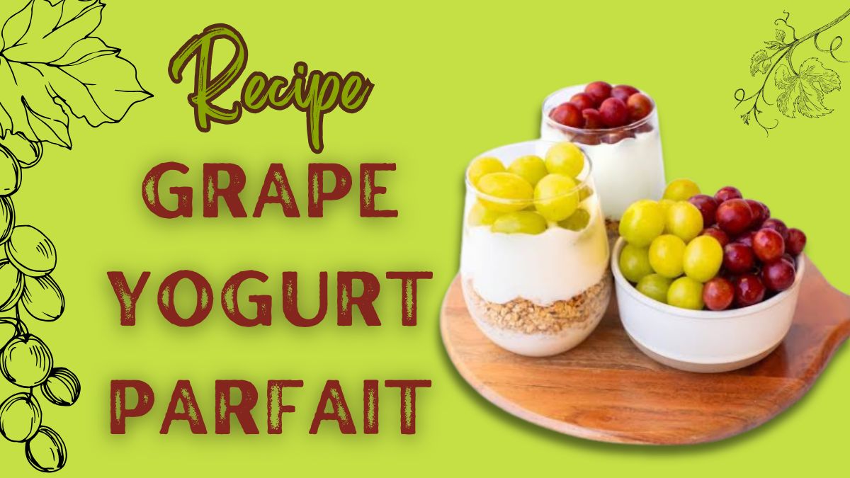 Grape Yogurt Parfait Recipe made with fresh grapes, creamy yogurt, and granola