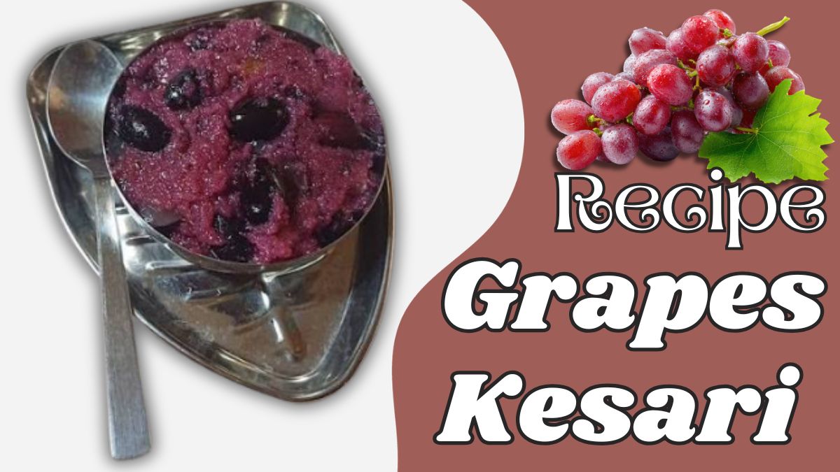 Grapes Kesari Recipe made with juicy grapes, semolina, and aromatic spices