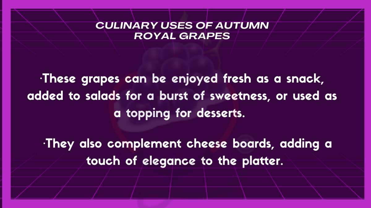 Image showing the Culinary Uses of Autumn Royal Grapes