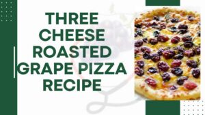 Three Cheese Roasted Grape Pizza image 11zon